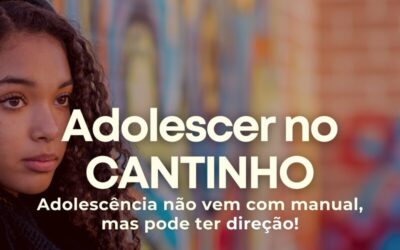 Adolescer no Cantinho